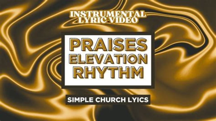 PRAISES by ELEVATION RHYTHM | MultiTracks.com