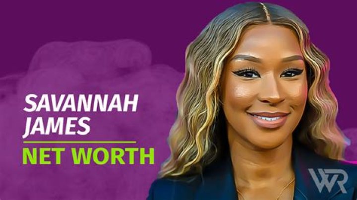 Savannah James net worth, age, husband, children, biography and latest updates