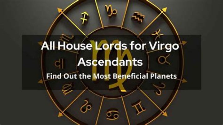 Virgo Ascendant House Lords: Find Out the Most Beneficial Planets